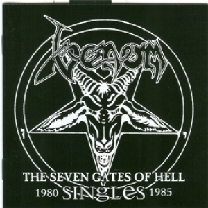 Venom - The Seven Gates of Hell (Singles 1980-1985)