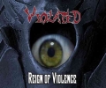 Violated - Reign Of Violence