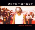 Zeromancer - Erotic Saints