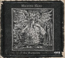 Machine_Head_The_Blackening_Special_Edition_2008