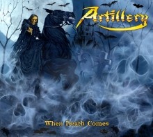 Artillery_When_Death_Comes_2009