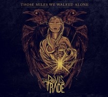 The_Devils_trade_Those_Miles_We_Walked_Alone_2014
