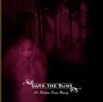Dark_The_Suns_In_Darkness_Comes_Beauty_2007
