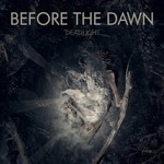 Before the Dawn - Deadlight